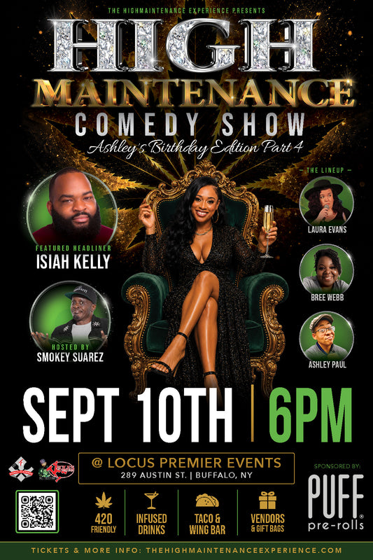 High Maintenance Comedy Show Pt.4